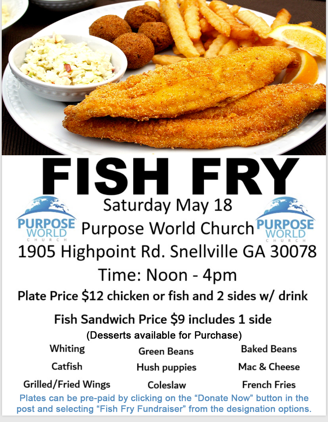 Purpose World Church Fish Fry Saturday, May 18, 2019