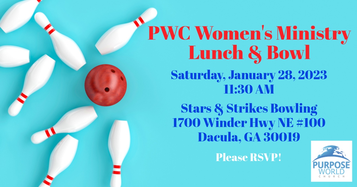 PWC Women’s Ministry Lunch & Bowl